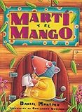 Marti Y El Mango