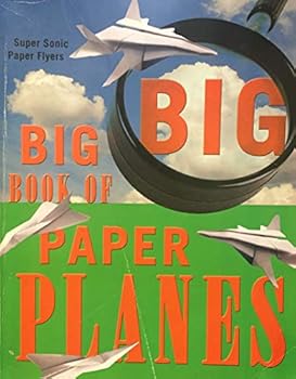 Paperback Big Big Book of Paper Planes Book
