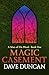 Magic Casement (A Man of His Word Book 1)