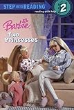 Two Princesses (Step-Into-Reading, Step 2)