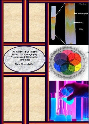 The Advanced Chemistry Series: Chromatography Principles and Optimisation Techniques