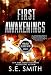 First Awakenings: Science Fiction Romance (Project Gliese 581g Book 2)
