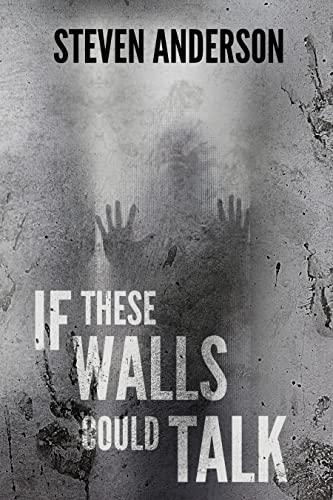 If These Walls Could Talk
