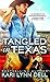 Tangled in Texas (Texas Rodeo, 2)