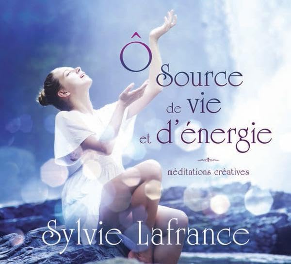 CD - Ô source de vie et d'énergie [Audio CD] Lafrance, Sylvie