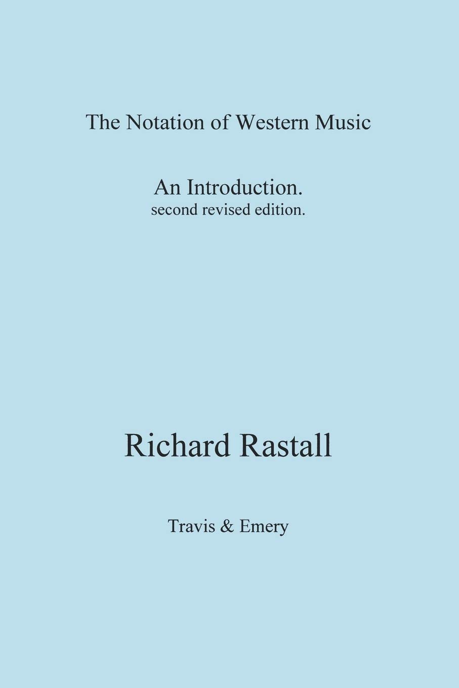The Notation of Western Music: An Introduction