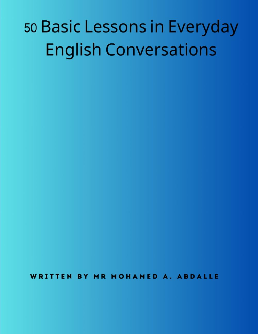 50 Basic Lessons in Everyday English Conversations