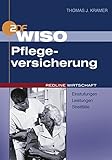 WISO Pflegeversicherung: Einstufung, Leistungen, Streitfälle - Thomas J. Kramer 