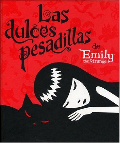Las Dulces Pesadillas De Emily The Strange (Spa... [Spanish] 1594972990 Book Cover