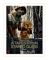 A Tapestry In Stained Glass: Conrad Pickel 1630390909 Book Cover
