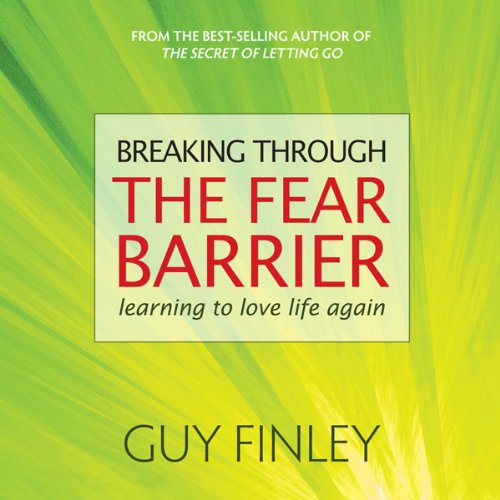 Cover art for Breaking Through the Fear Barrier