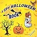 I Spy Halloween: A Fun Halloween Activity Book For Preschoolers & Toddlers | Best Halloween Gift For Kids