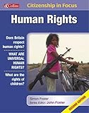 Human Rights (Citizenship in Focus)