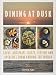 Produktbild Dining at Dusk: Tapas, antipasti, mezze, ceviche and aperitifs from around the world: Tapas, antipasti, mezze, ceviche and apéritifs from around the world