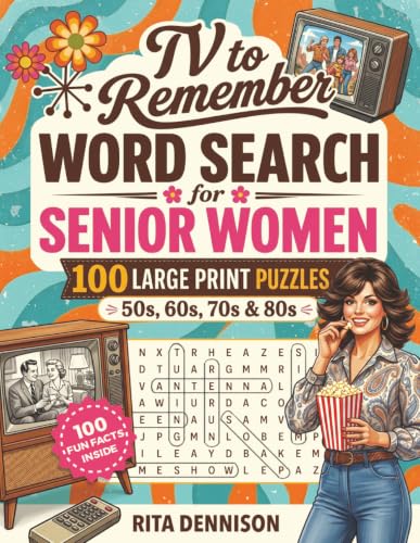 TV to Remember Word Search for Senior Women: 100 Large Print Nostalgic Puzzles Featuring Classic Television from the 50s, 60s, 70s & 80s to Relax, ... Mind (Large Print Word Find for Senior Women) image 2