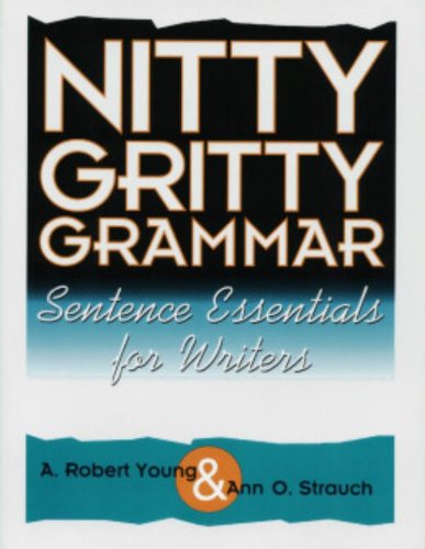 Amazon.com: Nitty Gritty Grammar : Sentence Essentials for Writers ...