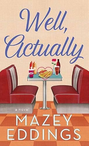 Well, Actually [Large Print] B0G4VLHV11 Book Cover