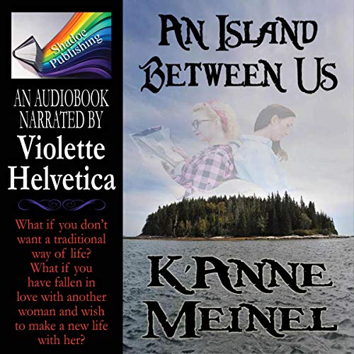 An Island Between Us by K'Anne Meinel episode artwork