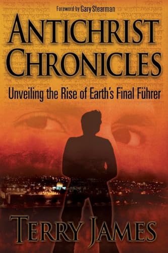 Antichrist Chronicles: Unveiling the Rise of Ea... 0990497410 Book Cover