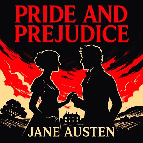 Pride and Prejudice by Jane Austen episode artwork