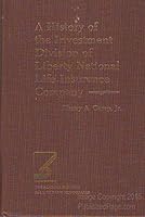 A History of the Investment Division of Liberty National Life Insurance Company B002RJNTGO Book Cover