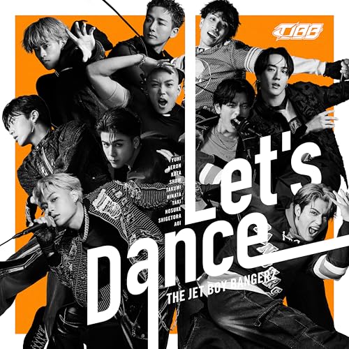 【Amazon.co.jp限定】Let's Dance (通常盤) - THE JET BOY BANGERZ from EXILE TRIBE (メガジャケ付)のサムネイル