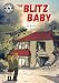 The Blitz Baby (Reading Champion)