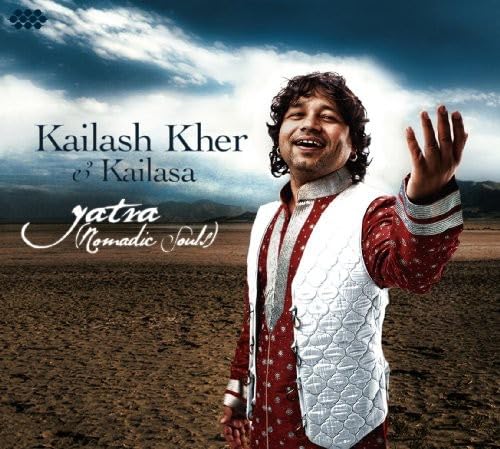 Yatra (Nomadic Souls) [Audio CD] KAILASH KHER & KAILASA