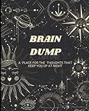 brain dump