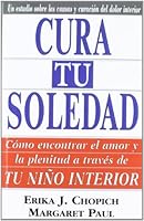 Cura Tu Soledad 8441400032 Book Cover