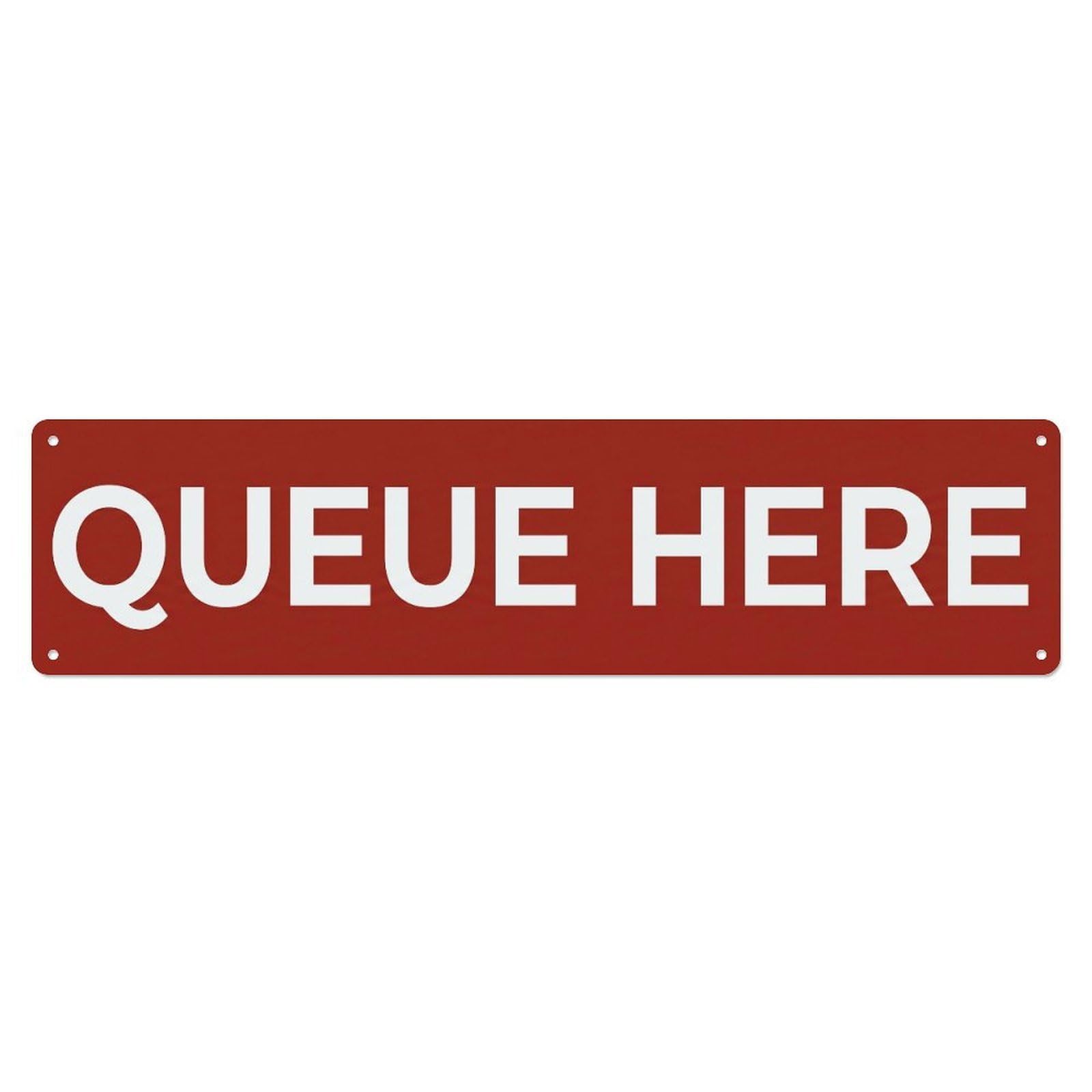 Metal Tin Sign Queue Here Line Waiting