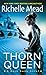 Thorn Queen (Dark Swan Book 2)