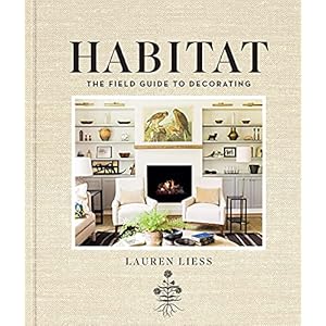 Habitat the field guide to decorating hardcoverillustrated october 13 2015  urban country home decor
