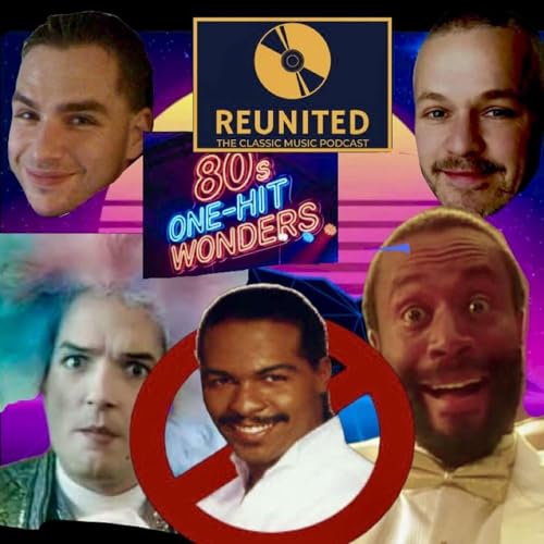 Reunited 80's One Hit Wonders Podcast Por  arte de portada