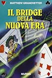 I GIOCHI. BRIDGE