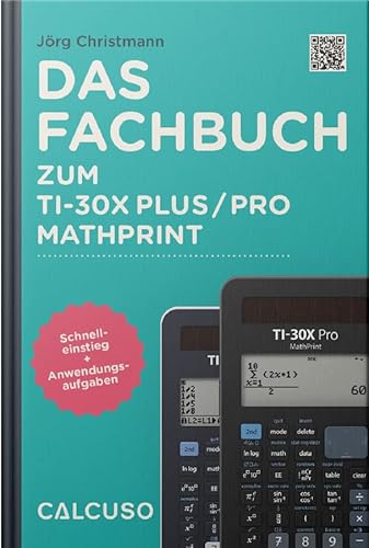 CALCUSO Mode d'emploi (en allemand) pour calculatrice Texas Instruments TI-30X Plus MathPrint Cover