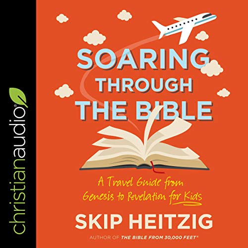 Soaring Through the Bible by Skip Heitzig episode artwork