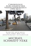 Chronologie eines albanischen Vierteljahrhunderts (1990-2015), Band III: Band III (2010-2015): Der lange Weg zur europäischen Integration (Albanian Studies 33)