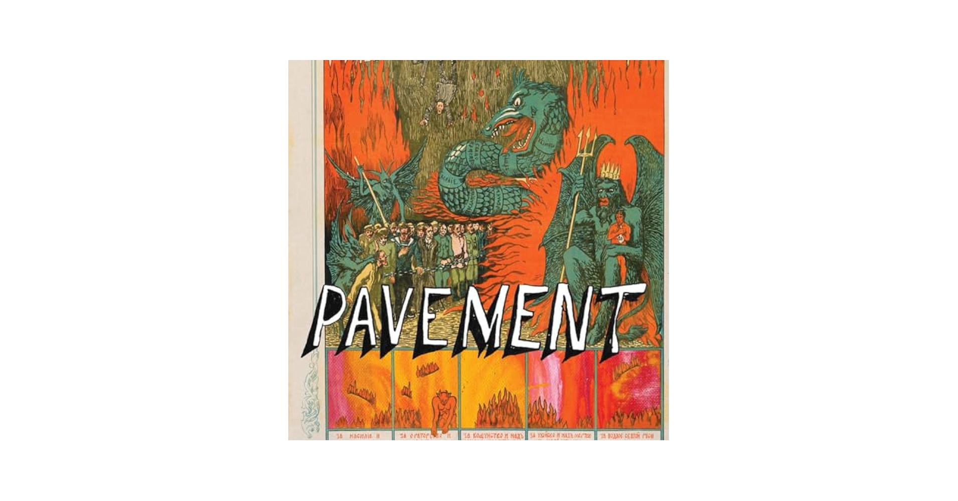 Pavement - Quarantine The Past: The Best Of Pavement