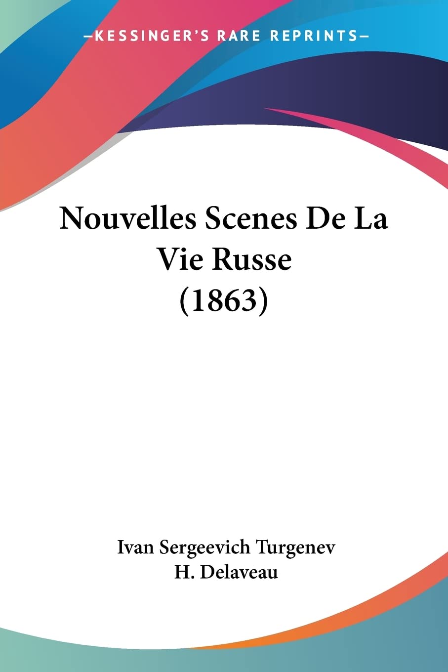 Nouvelles Scenes De La Vie Russe (1863) (French Edition)