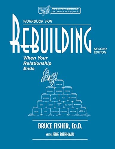 Workbook for Rebuilding (When Your Relationship Ends) Paperback – Illustrated, January 2, 2001