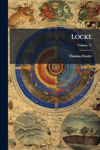 Locke; Volume 11