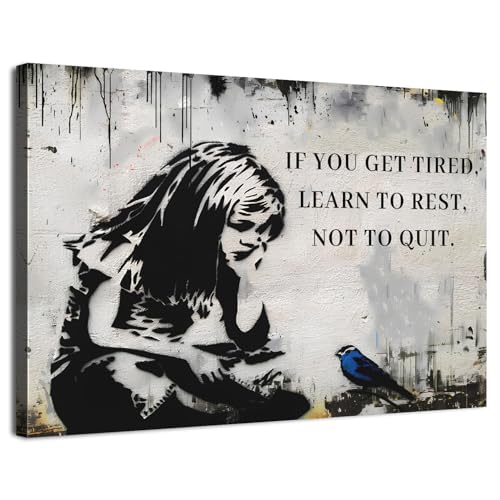 Banksy Canvas Wall Art Black and White Graffiti Street Pop Artwork Girl Canvas Prints Pictures If You Get Tired Learn to Rest Inspirational Quotes Wall Art for Living Room Bedroom Decorations 30x40cm
