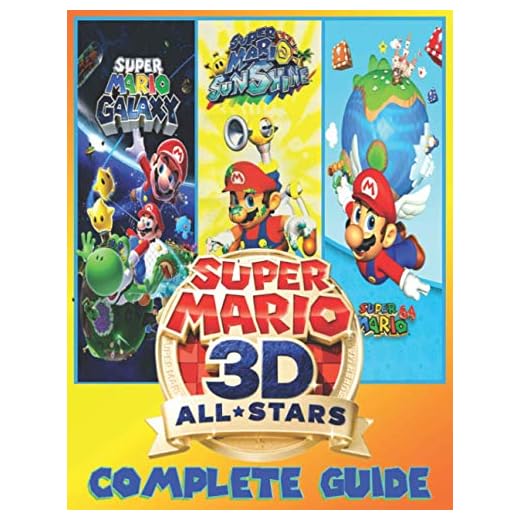 Super Mario 3D All-Stars: COMPLETE GUIDE: Everything You Need To Know About Super Mario 3D All-Stars Game; A Detailed Guide