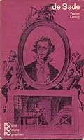 Marquis de Sade. Mit Selbstzeugnissen und Bilddokumenten. 3499501082 Book Cover