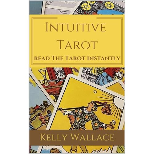 Intuitive Tarot - Read The Tarot Instantly by Kelly Wallace episode artwork
