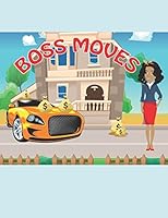 Boss Moves: Kidpreneurs 1980588198 Book Cover