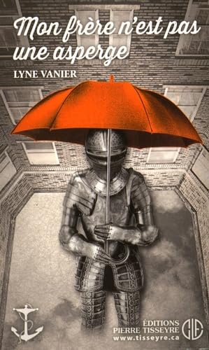 Conq. 149 : Mon frère n'est pas une asperge [Paperback] Vanier, Lyne