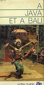 Paperback A Java et a` Bali: Guide (French Edition) [French] Book