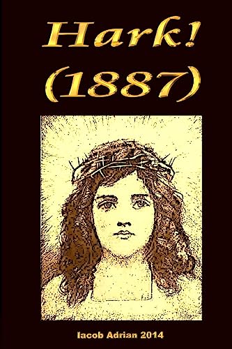 Hark! (1887) 1511889179 Book Cover
